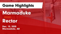 Marmaduke  vs Rector  Game Highlights - Dec. 15, 2020