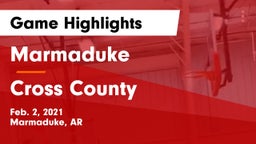 Marmaduke  vs Cross County  Game Highlights - Feb. 2, 2021