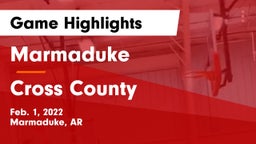 Marmaduke  vs Cross County  Game Highlights - Feb. 1, 2022