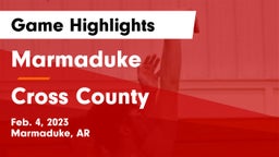 Marmaduke  vs Cross County Game Highlights - Feb. 4, 2023