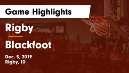 Rigby  vs Blackfoot  Game Highlights - Dec. 5, 2019