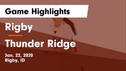 Rigby  vs Thunder Ridge  Game Highlights - Jan. 22, 2020
