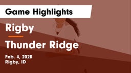 Rigby  vs Thunder Ridge  Game Highlights - Feb. 4, 2020