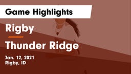 Rigby  vs Thunder Ridge  Game Highlights - Jan. 12, 2021