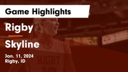 Rigby  vs Skyline  Game Highlights - Jan. 11, 2024