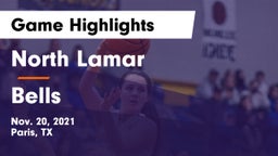 North Lamar  vs Bells  Game Highlights - Nov. 20, 2021