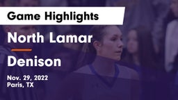 North Lamar  vs Denison  Game Highlights - Nov. 29, 2022