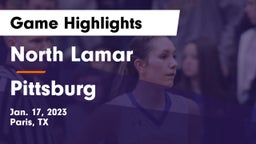 North Lamar  vs Pittsburg  Game Highlights - Jan. 17, 2023