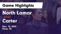 North Lamar  vs Carter Game Highlights - Dec. 13, 2022