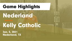 Nederland  vs Kelly Catholic  Game Highlights - Jan. 5, 2021