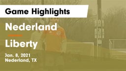 Nederland  vs Liberty  Game Highlights - Jan. 8, 2021