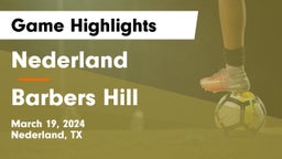 Nederland  vs Barbers Hill  Game Highlights - March 19, 2024