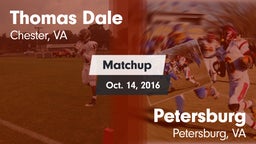 Matchup: Thomas Dale  vs. Petersburg  2016