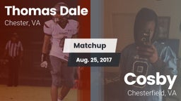 Matchup: Thomas Dale  vs. Cosby  2017
