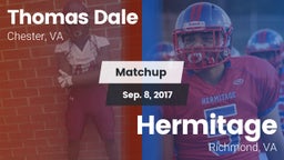 Matchup: Thomas Dale  vs. Hermitage  2017