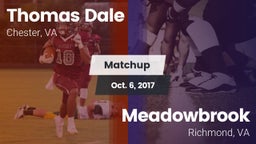 Matchup: Thomas Dale  vs. Meadowbrook  2017