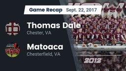 Recap: Thomas Dale  vs. Matoaca  2017