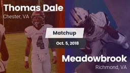 Matchup: Thomas Dale  vs. Meadowbrook  2018