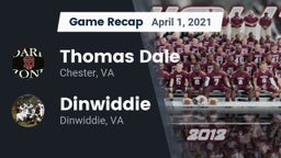 Recap: Thomas Dale  vs. Dinwiddie  2021