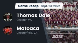 Recap: Thomas Dale  vs. Matoaca  2022