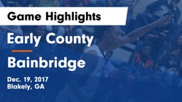 Early County  vs Bainbridge  Game Highlights - Dec. 19, 2017