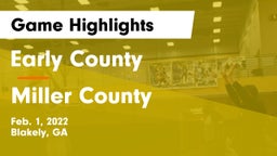 Early County  vs Miller County Game Highlights - Feb. 1, 2022