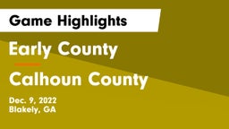 Early County  vs Calhoun County  Game Highlights - Dec. 9, 2022