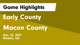 Early County  vs Macon County  Game Highlights - Dec. 23, 2022