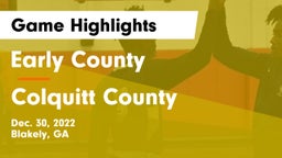 Early County  vs Colquitt County  Game Highlights - Dec. 30, 2022