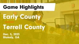 Early County  vs Terrell County  Game Highlights - Dec. 5, 2023