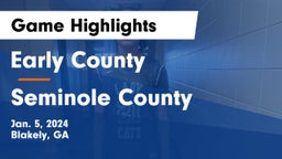 Early County  vs Seminole County  Game Highlights - Jan. 5, 2024