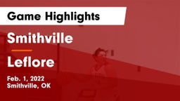 Smithville  vs Leflore Game Highlights - Feb. 1, 2022