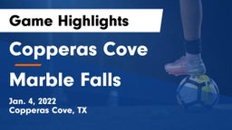 Copperas Cove  vs Marble Falls  Game Highlights - Jan. 4, 2022