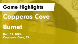 Copperas Cove  vs Burnet  Game Highlights - Dec. 19, 2023