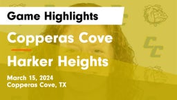 Copperas Cove  vs Harker Heights  Game Highlights - March 15, 2024