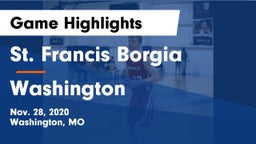 St. Francis Borgia  vs Washington  Game Highlights - Nov. 28, 2020