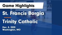 St. Francis Borgia  vs Trinity Catholic  Game Highlights - Dec. 8, 2020