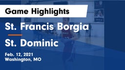 St. Francis Borgia  vs St. Dominic  Game Highlights - Feb. 12, 2021