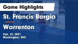 St. Francis Borgia  vs Warrenton  Game Highlights - Feb. 22, 2021