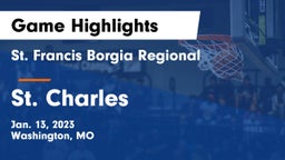 St. Francis Borgia Regional  vs St. Charles  Game Highlights - Jan. 13, 2023