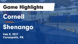 Cornell  vs Shenango Game Highlights - Feb 8, 2017