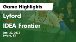 Lyford  vs IDEA Frontier Game Highlights - Jan. 20, 2023