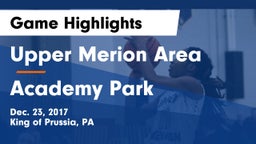 Upper Merion Area  vs Academy Park  Game Highlights - Dec. 23, 2017