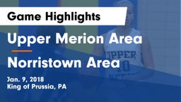 Upper Merion Area  vs Norristown Area  Game Highlights - Jan. 9, 2018
