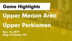 Upper Merion Area  vs Upper Perkiomen  Game Highlights - Dec. 13, 2019