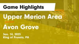 Upper Merion Area  vs Avon Grove  Game Highlights - Jan. 14, 2023