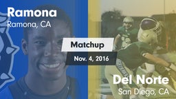 Matchup: Ramona  vs. Del Norte  2016
