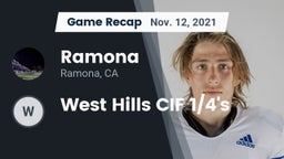 Recap: Ramona  vs. West Hills CIF 1/4's 2021