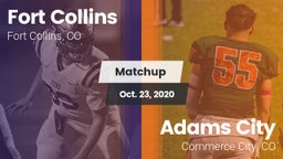 Matchup: Fort Collins High vs. Adams City  2020