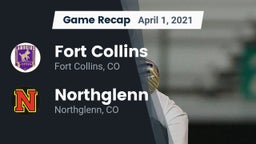 Recap: Fort Collins  vs. Northglenn  2021
